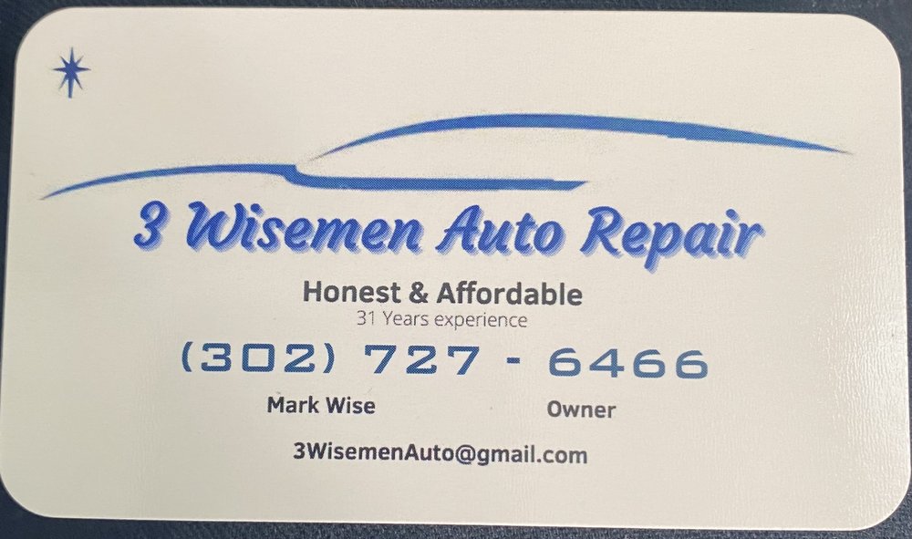 3 WISEMEN AUTO REPAIR Magnolia, DE Yelp