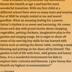 Honey Bee Hearth Preschool - Testimonial about Honey Bee Hearth Preschool from Octavia