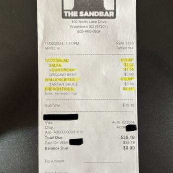 The Sandbar - The actual bill with all the bogus up charges including sour cream and salsa that are clearly listed as ingredients on the menu. - Bars Near Me - Watertown, South Dakota The Sandbar - The actual bill with all the bogus up charges including sour cream and salsa that are clearly listed as ingredients on the menu. - Bars Near Me - Watertown, South Dakota
