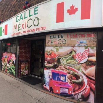 Calle Mexico - The front of the restaurant - Mexican Near Me - Edmonton, Alberta Calle Mexico - The front of the restaurant - Mexican Near Me - Edmonton, Alberta