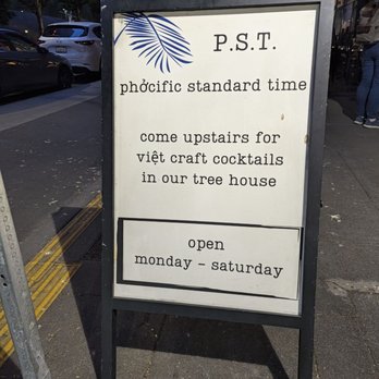 Phocific Standard Time - Board outside - Vietnamese Near Me - Seattle, Washington Phocific Standard Time - Board outside - Vietnamese Near Me - Seattle, Washington