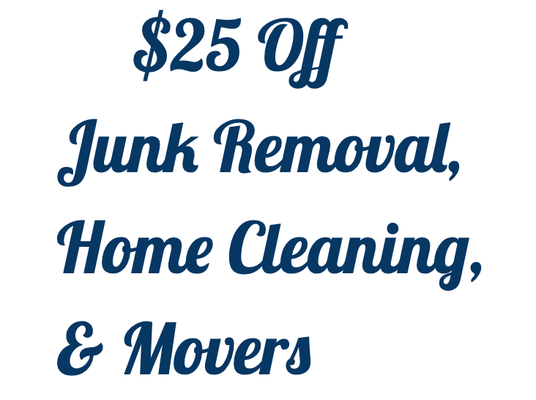 $25 Off 1st Time Clients - $25 Off 1st Time Clients. Professional & Affordable Junk Removal & Hauling, Home Cleaning, & Mover services to residential & commercial clients in Sumner, Rutherford, Williamson, Wilson, Robertson, Cheatham, & Davidson counties. Our Junk Removal & Hauling specialties include appliance removal, Christmas tree removal, furniture removal, garbage removal, cleanouts, mattress removal, used battery removal, paint removal, tire removal, post construction cleaning, recycling, storm debris removal, & yard debris removal. Our home cleaning specialties include post construction cleaning, eco/green cleaning, deep cleaning, maid services, move in/out cleaning, child safe cleaning, interior window cleaning, oven cleaning, pet safe cleaning, recurring home cleaning, post-event cleaning, & tile & grout cleaning. Our Moving services include local moving, commercial services, furniture moving, long distance moving, packing, unpacking, crating, & senior moving. Call or message us today to claim your $25 Off discount your first job. $25 Off 1st Time Clients - $25 Off 1st Time Clients. Professional & Affordable Junk Removal & Hauling, Home Cleaning, & Mover services to residential & commercial clients in Sumner, Rutherford, Williamson, Wilson, Robertson, Cheatham, & Davidson counties. Our Junk Removal & Hauling specialties include appliance removal, Christmas tree removal, furniture removal, garbage removal, cleanouts, mattress removal, used battery removal, paint removal, tire removal, post construction cleaning, recycling, storm debris removal, & yard debris removal. Our home cleaning specialties include post construction cleaning, eco/green cleaning, deep cleaning, maid services, move in/out cleaning, child safe cleaning, interior window cleaning, oven cleaning, pet safe cleaning, recurring home cleaning, post-event cleaning, & tile & grout cleaning. Our Moving services include local moving, commercial services, furniture moving, long distance moving, packing, unpacking, crating, & senior moving. Call or message us today to claim your $25 Off discount your first job.