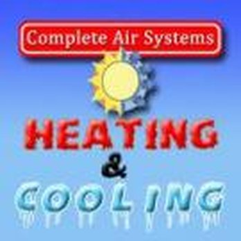 Complete Air Systems Heating & Cooling - Heating & Air Conditioning/HVAC Near Me - Sunbury, Ohio Complete Air Systems Heating & Cooling - Heating & Air Conditioning/HVAC Near Me - Sunbury, Ohio
