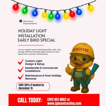 JGD Home Improvements - HOLIDAY LIGHT INSTALLATION
EARLY-BIRD SPECIAL
Save 20% if booked by November 15 - General Contractors Near Me - Dumont, New Jersey