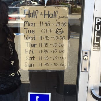 Half and Half Tea Express - Who opens at 11:45 am. LOL! - Coffee & Tea Near Me - Arcadia, California Half and Half Tea Express - Who opens at 11:45 am. LOL! - Coffee & Tea Near Me - Arcadia, California