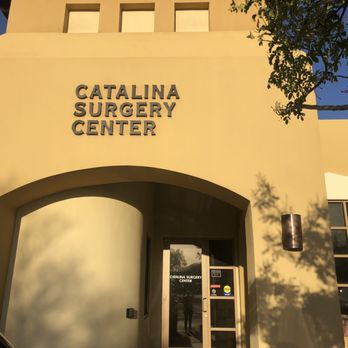 Catalina Surgery Center - Outside the building - Doctors Near Me - Tucson, Arizona Catalina Surgery Center - Outside the building - Doctors Near Me - Tucson, Arizona