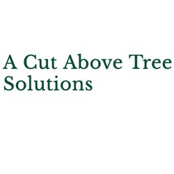 A Cut Above Tree Solutions