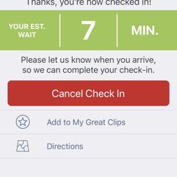 Great Clips - Checked in online. Arrived when the app still show 7 mins to wait, but turns out they already closed. That's ridiculers.