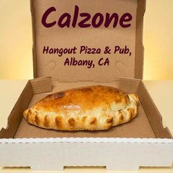 Hangout Pizza & Pub - Enjoy a hot, fresh-baked, golden-brown calzone stuffed with classic fillings from Hangout Pizza & Pub.