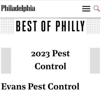 Evans Pest Control - Philadelphia Magazine's BEST OF PHILLY 2023 PEST CONTROL- EVAN'S PEST CONTROL - Pest Control Near Me - Philadelphia, Pennsylvania Evans Pest Control - Philadelphia Magazine's BEST OF PHILLY 2023 PEST CONTROL- EVAN'S PEST CONTROL - Pest Control Near Me - Philadelphia, Pennsylvania