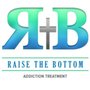 Raise the Bottom Addiction Treatment