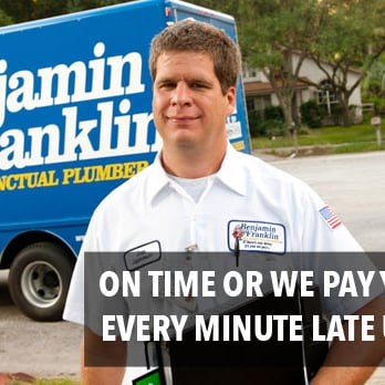 Benjamin Franklin - We pay YOU $5 for every minute late. That's our on-time guarantee. - Plumbing Near Me - Morganton, North Carolina Benjamin Franklin - We pay YOU $5 for every minute late. That's our on-time guarantee. - Plumbing Near Me - Morganton, North Carolina