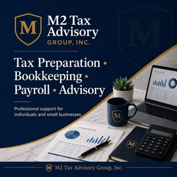 M2 Tax Advisory Group - Tax Services Near Me - Los Angeles, California M2 Tax Advisory Group - Tax Services Near Me - Los Angeles, California