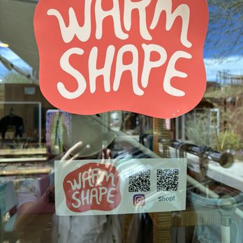 Warm Shape - Sign - Women's Clothing Near Me - Tucson, Arizona