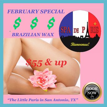 Spa De Paris - 2024 WAX ON WAX OFF FEBRUARY DISCOUNT
Brazilian special start @ $55 and UP - Massage Near Me - San Antonio, Texas Spa De Paris - 2024 WAX ON WAX OFF FEBRUARY DISCOUNT
Brazilian special start @ $55 and UP - Massage Near Me - San Antonio, Texas
