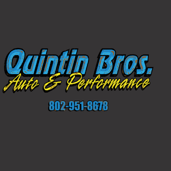 Quintin Brothers Auto & Performance - Auto Repair Near Me - Williston, Vermont Quintin Brothers Auto & Performance - Auto Repair Near Me - Williston, Vermont