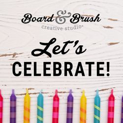 Board & Brush Westminster - We can help you celebrate anything from a great quarter in the office to the birthday of that someone special