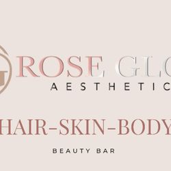 Rose Glow Aesthetics - A Full Service Salón/Spa that accentuates and appreciates one's natural beauty.