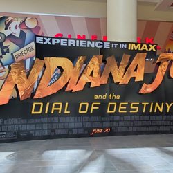 Cinemark Lincoln Square - Indiana Jones and the dial of Destiny advert board