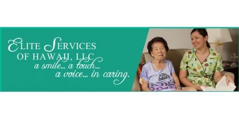 Elite Services - home care agency in Honolulu, HI