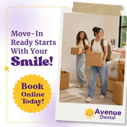 Avenue Dental - Start the semester with one less thing to worry about by scheduling your dental visit before move-in.