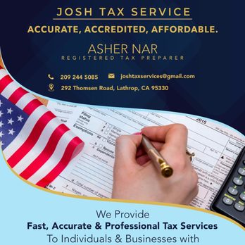 Josh Tax Service - Tax Services Near Me - Manteca, California Josh Tax Service - Tax Services Near Me - Manteca, California
