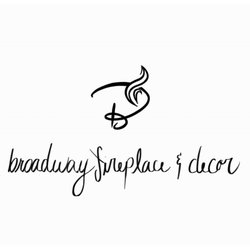 Broadway Fireplace & Decor