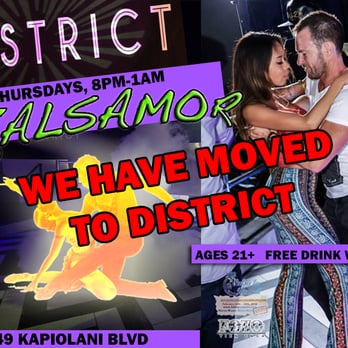 Salsamor - Salsamor has moved to District, 1349 Kapiolani Blvd, formerly Venus/Seven - Dance Clubs Near Me - Honolulu, Hawaii Salsamor - Salsamor has moved to District, 1349 Kapiolani Blvd, formerly Venus/Seven - Dance Clubs Near Me - Honolulu, Hawaii