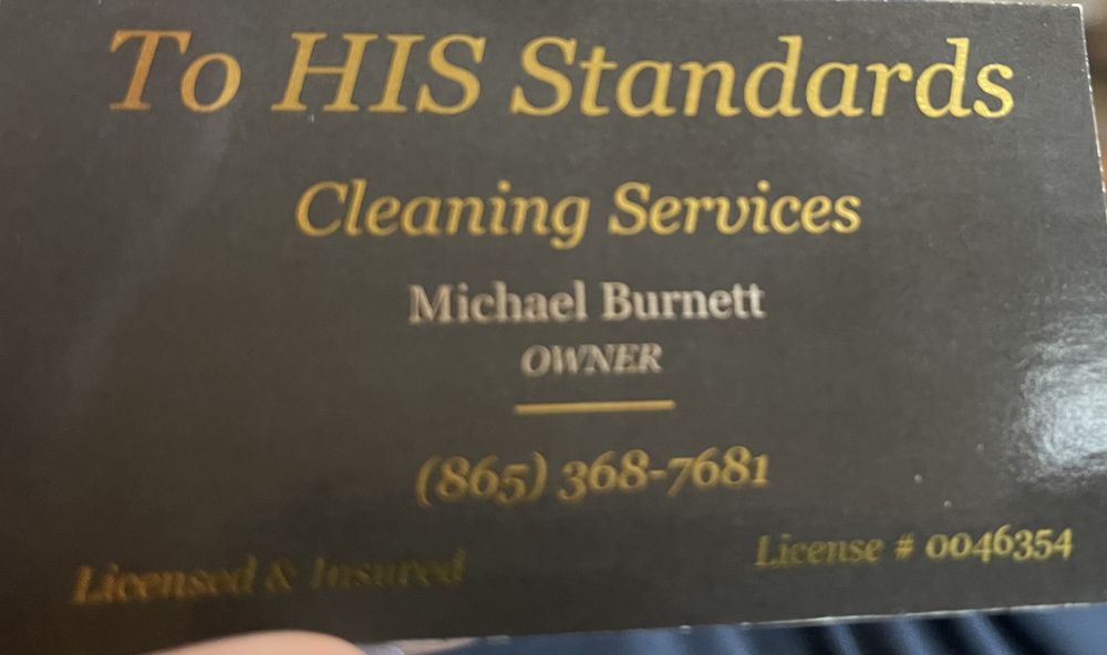 TO HIS STANDARDS CLEANING SERVICE Updated July 2024 Request a Quote