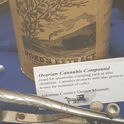 Arkansas Country Doctor Museum - Cannabis for women!
