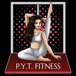 P.Y.T. Fitness - Come learn from the best in the west!!