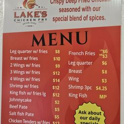 Lake's Chicken Fry - The menu. FYI - The pieces come from large birds.