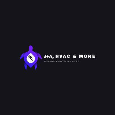 J+A HVAC and MORE