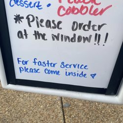 Fried Green Tomatoes - Lazy employee sign letting people know that drive thru is lowest priority