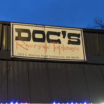 Doc's Riverside Taphouse - Doc's. - Beer Bar Near Me - Snohomish, Washington
