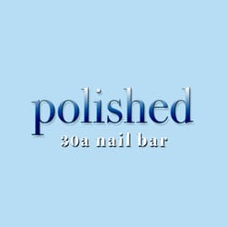 Polished 30a Nail Bar - Polished 30A Nail Bar.