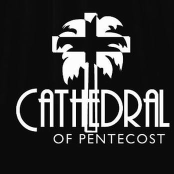 Cathedral of Pentecost - Churches Near Me - Davie, Florida Cathedral of Pentecost - Churches Near Me - Davie, Florida