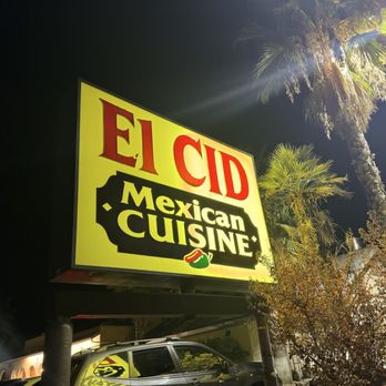 El Cid Mexican Cuisine - Sign out front - Mexican Near Me - Oakhurst, California El Cid Mexican Cuisine - Sign out front - Mexican Near Me - Oakhurst, California