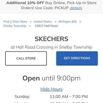 SKECHERS Warehouse Outlet - Hours for Skechers Warehouse Store.  5/23/2025 - Shoe Stores Near Me - Shelby Township, Michigan