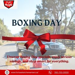 Flat Ride Taxi - Fort Saskatchewan Boxing Day Deals taxi