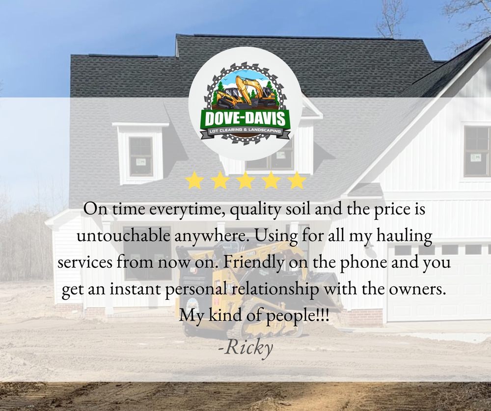 DOVE DAVIS LOT CLEARING AND LANDSCAPING Updated June 2024 Hope