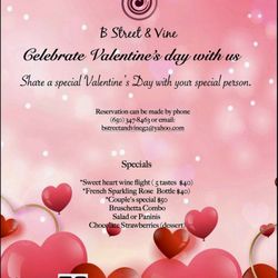 B Street & Vine - Valentine's Day specials.