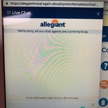 Allegiant Air - And, 30 minute wait even to e-chat with someone on line!!!! - Airlines Near Me - Greer, South Carolina
