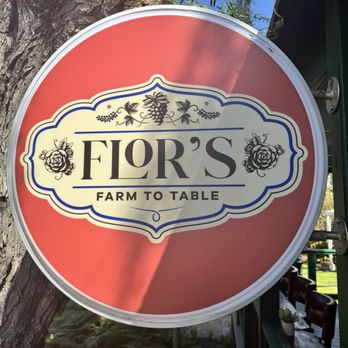 Flor’s Farm To Table - Sign - New Mexican Cuisine Near Me - San Diego, California Flor’s Farm To Table - Sign - New Mexican Cuisine Near Me - San Diego, California