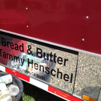Bread & Butter - Food Trucks Near Me - Blairsden, California