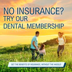 Snellville Family Dental - We now offer Dental Memberships!