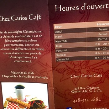 Chez Carlos Café - Les horaires - Colombian Near Me - Quebec City, Quebec