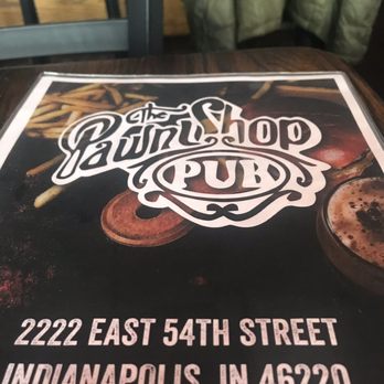Pawn Shop Pub - Pubs Near Me - Indianapolis, Indiana Pawn Shop Pub - Pubs Near Me - Indianapolis, Indiana