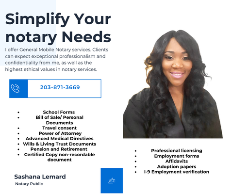 Mobile Notary - Please call or text for notary services
1 (203) 638-8231 Mobile Notary - Please call or text for notary services
1 (203) 638-8231