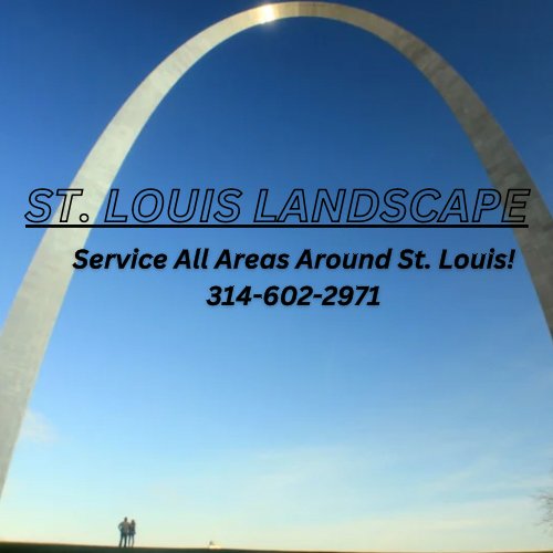ST. LOUIS LANDSCAPE - Updated August 2025 - Request a Quote ...